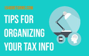 Tips for organizing your tax info