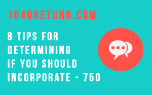Eight tips for determining if you should incorporate